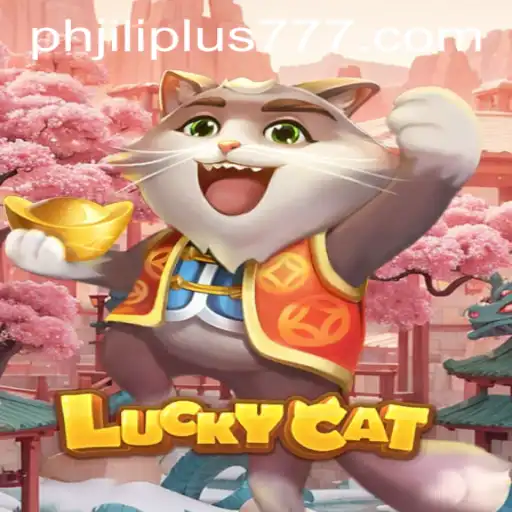 Discover the Excitement of LuckyCat: A New Era of Entertainment